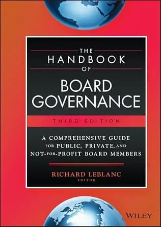 و دانلود نسخه کامل کتاب زبان اصلی The Handbook of Board Governance: A Comprehensive Guide for Public, Private, and Not-for-Profit Board Members | دانلود کتاب خارجی