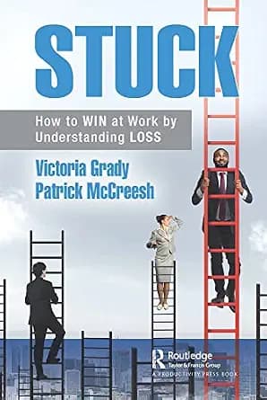 و دانلود نسخه کامل کتاب زبان اصلی Stuck: How to WIN at Work by Understanding LOSS | دانلود کتاب خارجی