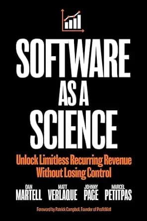 و دانلود نسخه کامل کتاب زبان اصلی Software as a Science: Unlock Limitless Recurring Revenue Without Losing Control | دانلود کتاب خارجی