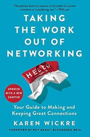 و دانلود نسخه کامل کتاب زبان اصلی Taking the Work Out of Networking: An Introvert’s Guide to Making Connections That Count | دانلود کتاب خارجی
