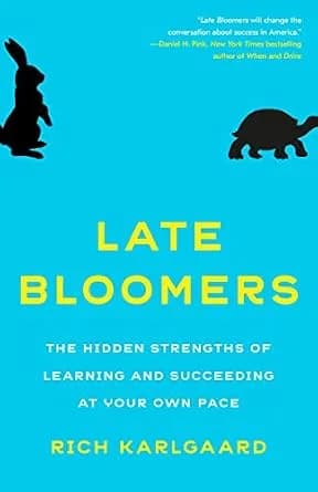 و دانلود نسخه کامل کتاب زبان اصلی Late Bloomers: The Hidden Strengths of Learning and Succeeding at Your Own Pace | دانلود کتاب خارجی