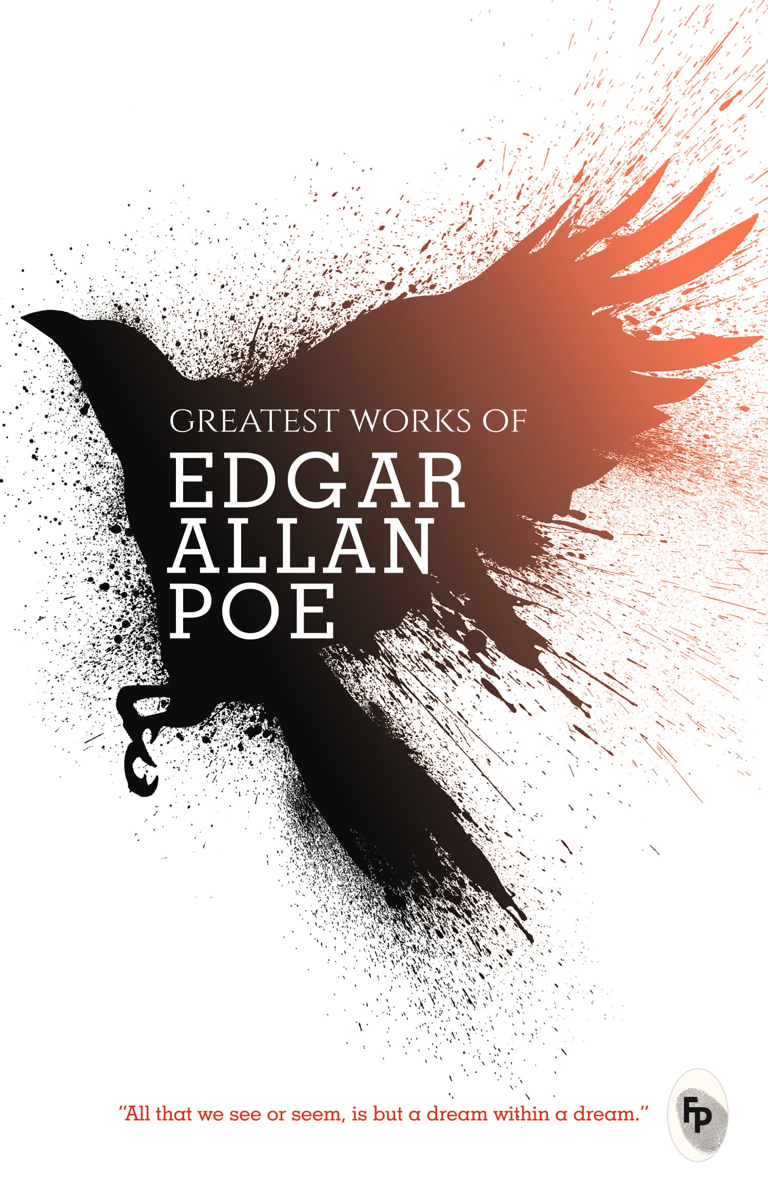 Greatest Works of Edgar Allan Poe