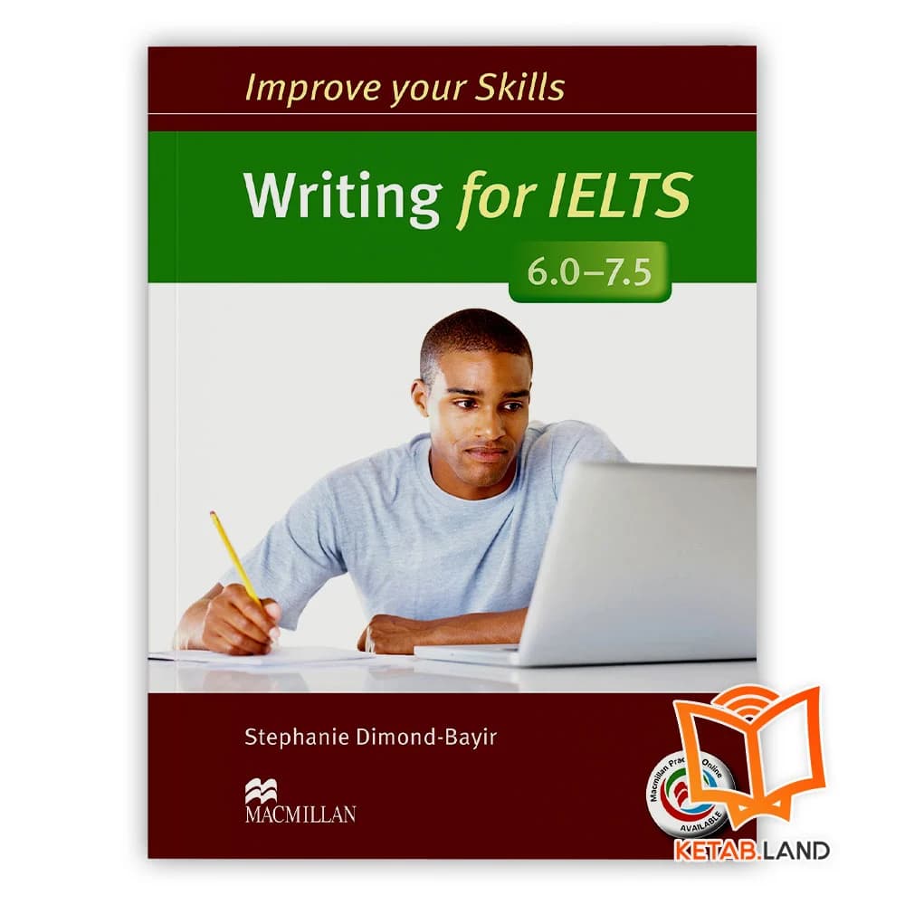 کتاب Improve Your Skills Writing for IELTS 6.0-7.5