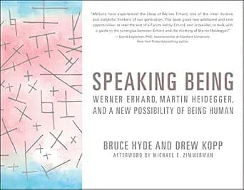 و دانلود نسخه کامل کتاب زبان اصلی Speaking Being: Werner Erhard, Martin Heidegger, and a New Possibility of Being Human | دانلود کتاب خارجی