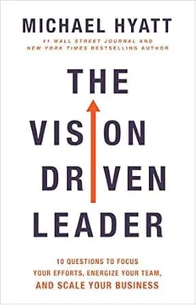 و دانلود نسخه کامل کتاب زبان اصلی The Vision Driven Leader: 10 Questions to Focus Your Efforts, Energize Your Team, and Scale Your Business | دانلود کتاب خارجی