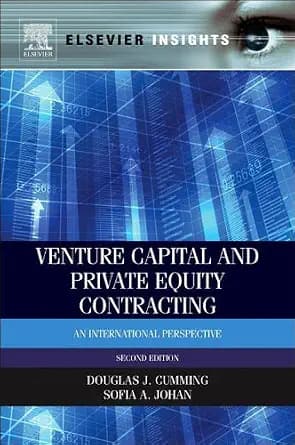 و دانلود نسخه کامل کتاب زبان اصلی Venture Capital and Private Equity Contracting: An International Perspective (Elsevier Insights) | دانلود کتاب خارجی