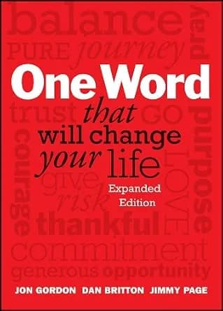 و دانلود نسخه کامل کتاب زبان اصلی One Word That Will Change Your Life, Expanded Edition (Jon Gordon) | دانلود کتاب خارجی