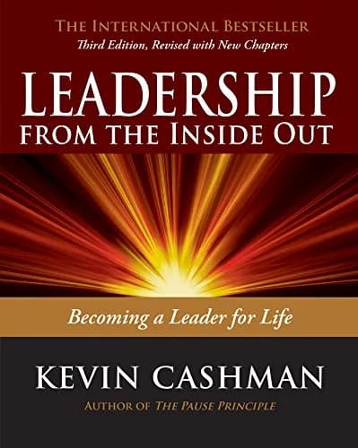 و دانلود نسخه کامل کتاب زبان اصلی Leadership from the Inside Out: Becoming a Leader for Life | دانلود کتاب خارجی
