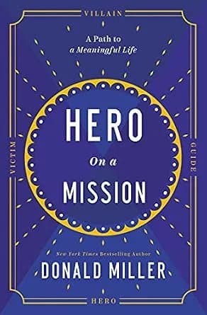 و دانلود نسخه کامل کتاب زبان اصلی Hero on a Mission: A Path to a Meaningful Life | دانلود کتاب خارجی