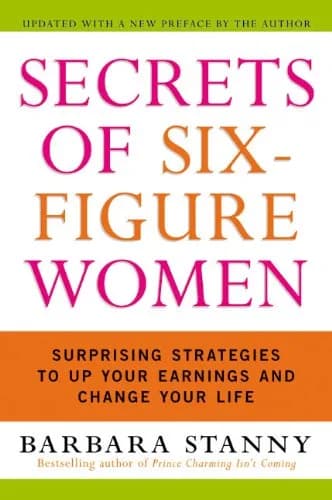 و دانلود نسخه کامل کتاب زبان اصلی Secrets of Six-Figure Women: Surprising Strategies to Up Your Earnings and Change Your Life Kindle Edition | دانلود کتاب خارجی