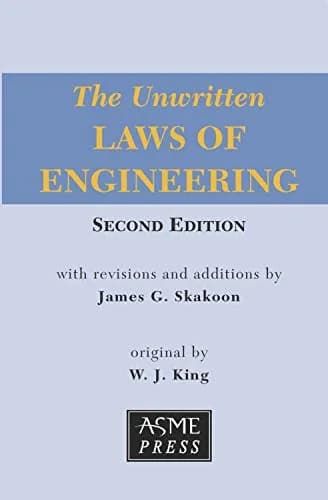 و دانلود نسخه کامل کتاب زبان اصلی Unwritten Laws of Engineering, Second Edition Kindle Edition | دانلود کتاب خارجی