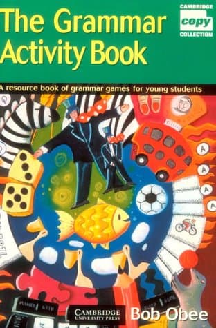 کتاب The Grammar Activity Book: A Resource Book of Grammar Games for Young Students نسخه کامل