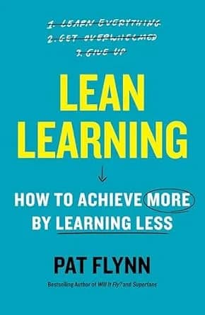 و دانلود نسخه کامل کتاب زبان اصلی Lean Learning: How to Achieve More by Learning Less | دانلود کتاب خارجی