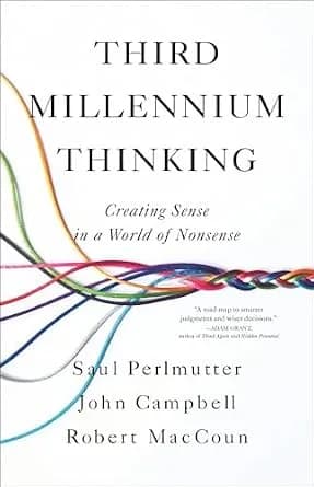 و دانلود نسخه کامل کتاب زبان اصلی Third Millennium Thinking: Creating Sense in a World of Nonsense | دانلود کتاب خارجی