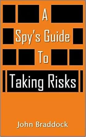 و دانلود نسخه کامل کتاب زبان اصلی A Spy’s Guide To Taking Risks | دانلود کتاب خارجی