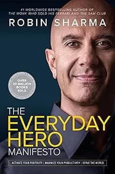 و دانلود نسخه کامل کتاب زبان اصلی The Everyday Hero Manifesto: Activate Your Positivity, Maximize Your Productivity, Serve The World | دانلود کتاب خارجی
