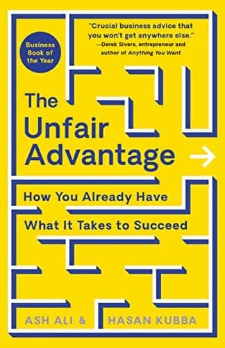 و دانلود نسخه کامل کتاب زبان اصلی The Unfair Advantage: How You Already Have What It Takes to Succeed Kindle Edition | دانلود کتاب خارجی