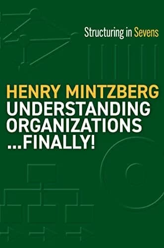 و دانلود نسخه کامل کتاب زبان اصلی Understanding Organizations…Finally!: Structuring in Sevens Kindle Edition | دانلود کتاب خارجی