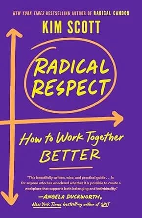 و دانلود نسخه کامل کتاب زبان اصلی Radical Respect: How to Work Together Better | دانلود کتاب خارجی