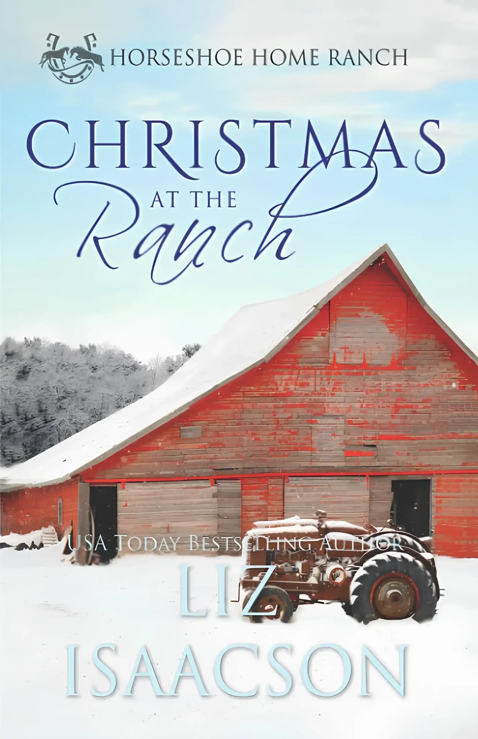 کتاب کریسمس در مزرعه (Christmas at the Ranch) نسخه انگلیسی PDF | لیز آیزاکسون