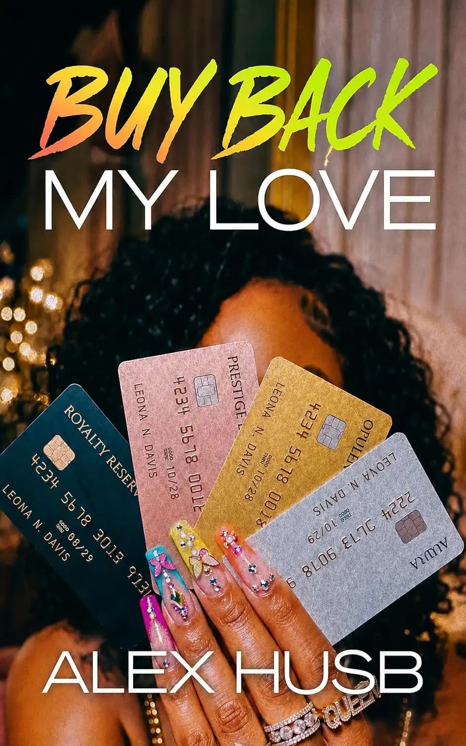 کتاب عشقم را پس بگیر (Buy Back My Love) نسخه انگلیسی PDF | الکس هاسب