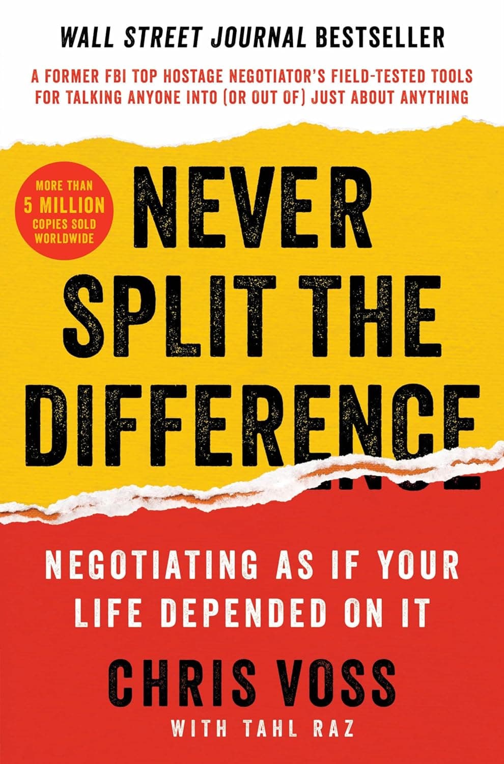 کتاب Never Split the Difference : Negotiating As If Your Life Depended on It | هرگز برای رسیدن به توافق، صرفاً وسط راه کوتاه نیا : مذاکره چنان که گویی زندگی‌تان به آن وابسته است | اثر Chris Voss | فای