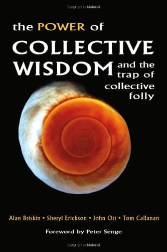 کتاب The Power of Collective Wisdom: And the Trap of Collective Folly نسخه کامل