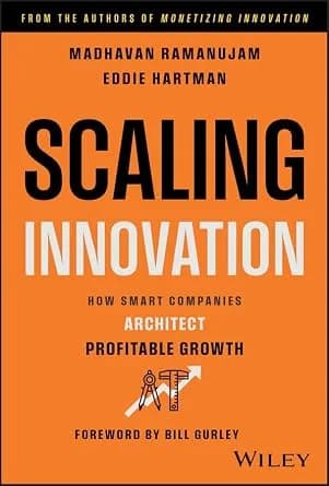 و دانلود نسخه کامل کتاب زبان اصلی Scaling Innovation: How Smart Companies Architect Profitable Growth | دانلود کتاب خارجی