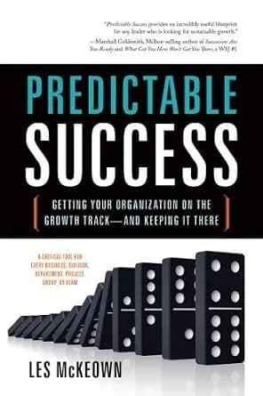 و دانلود نسخه کامل کتاب زبان اصلی Predictable Success: Getting Your Organization on the Growth Track-And Keeping It There | دانلود کتاب خارجی