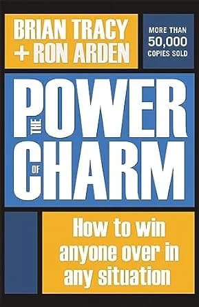 و دانلود نسخه کامل کتاب زبان اصلی The Power of Charm: How to Win Anyone Over in Any Situation | دانلود کتاب خارجی