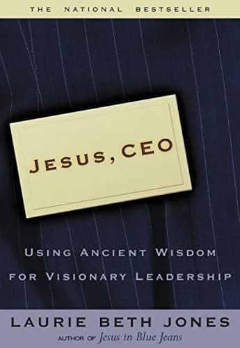 و دانلود نسخه کامل کتاب زبان اصلی Jesus, CEO: Using Ancient Wisdom for Visionary Leadership (Fast Facts) Kindle Edition | دانلود کتاب خارجی