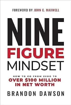 و دانلود نسخه کامل کتاب زبان اصلی Nine-Figure Mindset: How to Go from Zero to Over $100 Million in Net Worth | دانلود کتاب خارجی