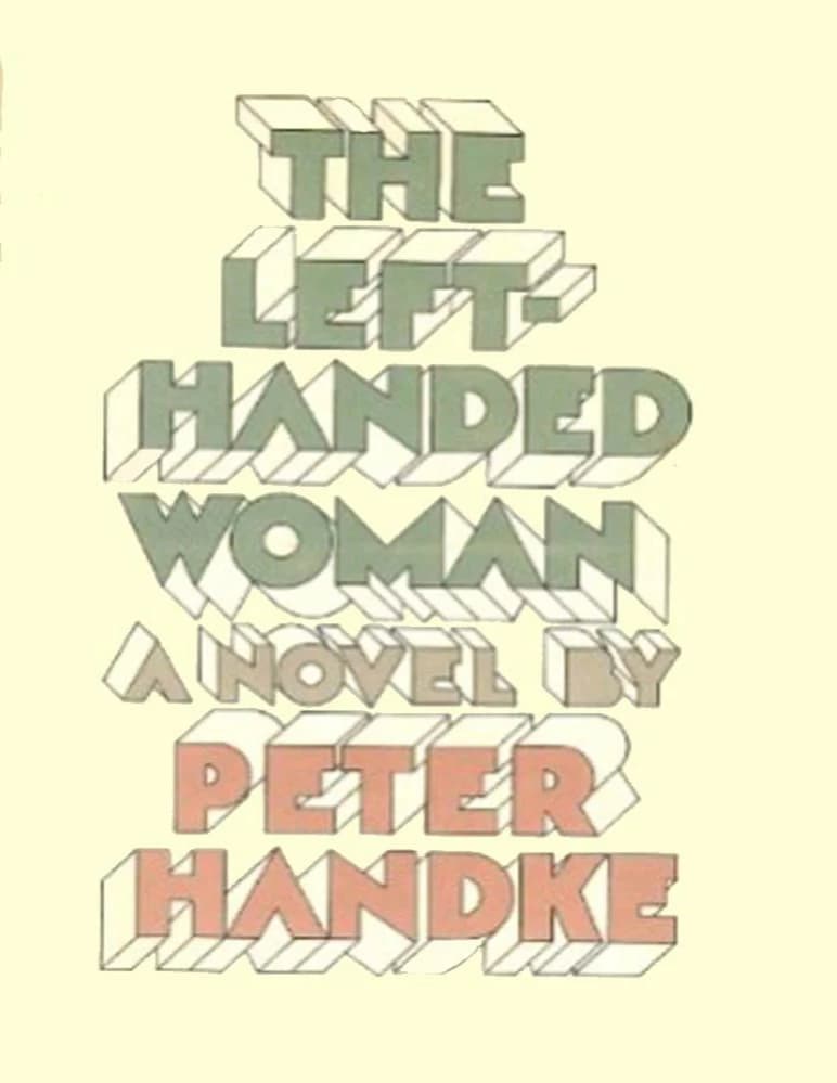 کتاب زن چپ‌دست اثر پیتر هاندکه The Left-Handed Woman انگلیسی PDF