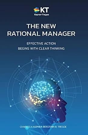 و دانلود نسخه کامل کتاب زبان اصلی The New Rational Manager: Effective Action Begins With Clear Thinking | دانلود کتاب خارجی