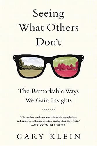 و دانلود نسخه کامل کتاب زبان اصلی Seeing What Others Don’t: The Remarkable Ways We Gain Insights Kindle Edition | دانلود کتاب خارجی