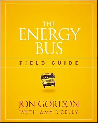 و دانلود نسخه کامل کتاب زبان اصلی The Energy Bus Field Guide (Jon Gordon) | دانلود کتاب خارجی