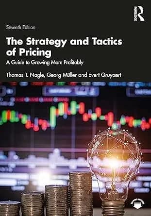 و دانلود نسخه کامل کتاب زبان اصلی The Strategy and Tactics of Pricing: A Guide to Growing More Profitably | دانلود کتاب خارجی