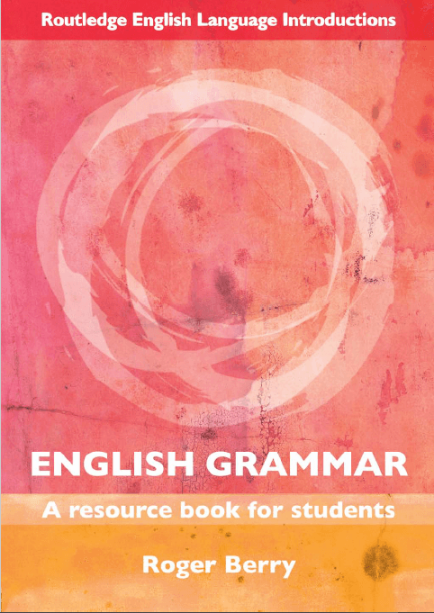 *کتاب English Grammar: A Resource Book for Students نسخه انگلیسی PDF | Roger Berry