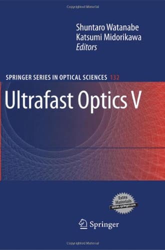 کتاب Ultrafast Optics V (Springer Series in Optical Sciences, 132) نسخه کامل
