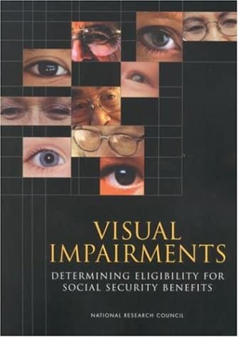 کتاب Visual Impairments: Determining Eligibility for Social Security Benefits نسخه کامل