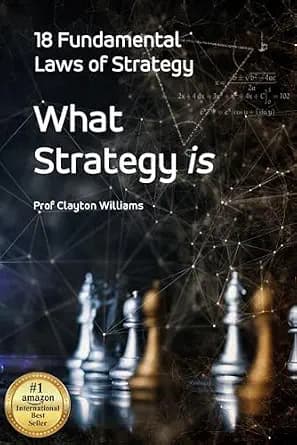 و دانلود نسخه کامل کتاب زبان اصلی What Strategy is: The 18 Fundamental Laws of Strategy | دانلود کتاب خارجی