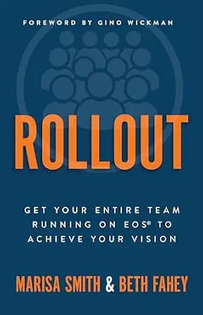 و دانلود نسخه کامل کتاب زبان اصلی Rollout: Get Your Entire Team Running on EOS to Achieve Your Vision | دانلود کتاب خارجی