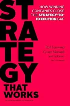 و دانلود نسخه کامل کتاب زبان اصلی Strategy That Works: How Winning Companies Close the Strategy-to-Execution Gap | دانلود کتاب خارجی