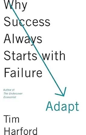 و دانلود نسخه کامل کتاب زبان اصلی Adapt: Why Success Always Starts with Failure | دانلود کتاب خارجی