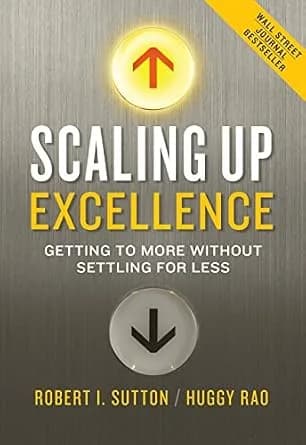 و دانلود نسخه کامل کتاب زبان اصلی Scaling Up Excellence: Getting to More Without Settling for Less | دانلود کتاب خارجی