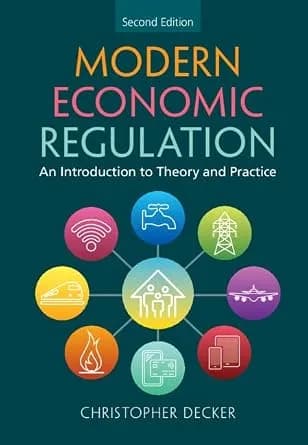 و دانلود نسخه کامل کتاب زبان اصلی Modern Economic Regulation: An Introduction to Theory and Practice | دانلود کتاب خارجی