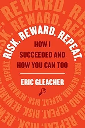 و دانلود نسخه کامل کتاب زبان اصلی Risk. Reward. Repeat.: How I Succeeded and How You Can Too | دانلود کتاب خارجی
