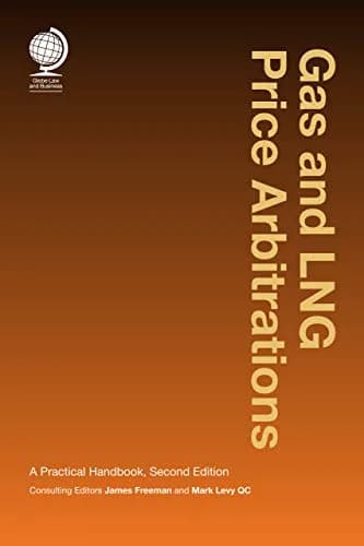 و دانلود نسخه کامل کتاب زبان اصلی Gas and LNG Price Arbitrations: A Practical Handbook, Second Edition Kindle Edition | دانلود کتاب خارجی