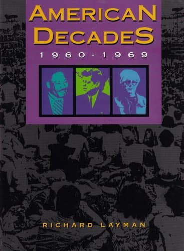 کتاب American Decades: 1960-1969 (American Decades) نسخه کامل
