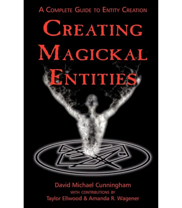کتاب Creating Magical Entities (خلق موجودات جادویی) اثر دیوید مایکل کانینگهام – نسخه انگلیسی PDF